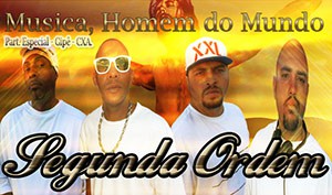 Segunda Ordem lança musica nova ‘Homem do Mundo’.