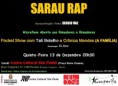 Último Sarau Rap do ano apresenta Crônica Mendes.